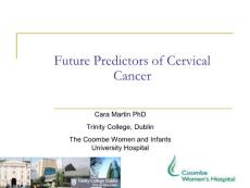 Future predictors of cervical cancer