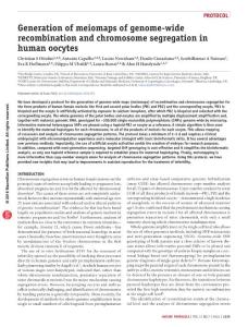 nprot.2016.075-Generation of meiomaps of genome-wide recombination and chromosome segregation in human oocytes