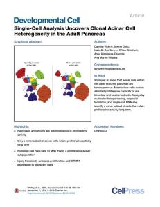 Developmental Cell-2016-Single-Cell Analysis Uncovers Clonal Acinar Cell Heterogeneity in the Adult Pancreas
