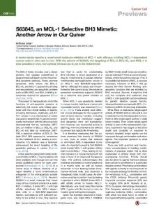 Cancer Cell-2016-S63845, an MCL-1 Selective BH3 Mimetic- Another Arrow in Our Quiver