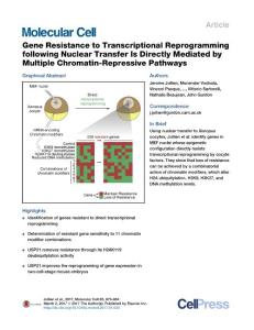 Molecular Cell-2017-Gene Resistance to Transcriptional Reprogramming following Nuclear Transfer Is Directly Mediated by Multiple Chromatin-Repressive Pathways