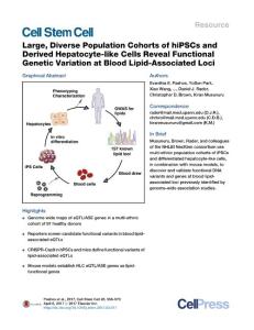 Cell Stem Cell-2017-Large, Diverse Population Cohorts of hiPSCs and Derived Hepatocyte-like Cells Reveal Functional Genetic Variation at Blood Lipid-Associated Loci