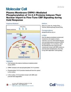 Molecular Cell-2017-Plasma Membrane CRPK1-Mediated Phosphorylation of 14-3-3 Proteins Induces Their Nuclear Import to Fine-Tune CBF Signaling during Cold Response
