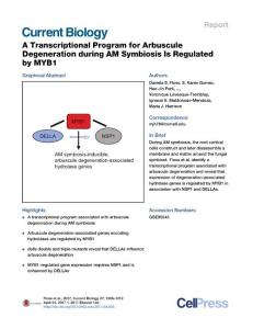 Current Biology_2017-A Transcriptional Program for Arbuscule Degeneration during AM Symbiosis Is Regulated by MYB1