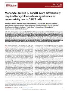 nm.2018-Monocyte-derived IL-1 and IL-6 are differentially required for cytokine-release syndrome and neurotoxicity due to CAR T cells