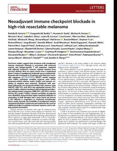 nm.2018-Neoadjuvant immune checkpoint blockade in high-risk resectable melanoma