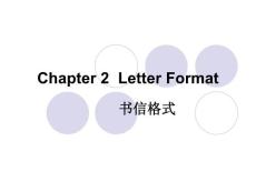 2.书信格式Letter Format