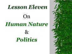 lesson 11 On Human Nature and Politics