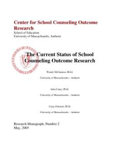 The Current Status of School Counseling Outcome Research