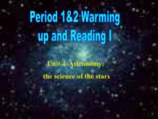 必修3 Unit4 Astronomy the science of the stars[Warming up and reading]