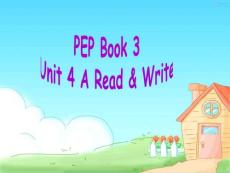 pep3 PEP 《Unit 4 A Read & rite》ppt课件