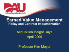 Earned Value Management Policy and Contract Implementation