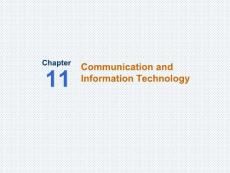 《管理学》课程教学课件 英文版 第十一章  Communication and Information Technology(40P)
