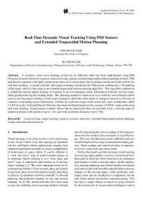 Real-Time Dynamic Visual Tracking Using PSD Sensors and Extended Trapezoidal Motion Planning