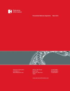 WORLD MARKET FOR PERSONALIZED MEDICINE DIAGNOSTICS (BIOMARKERS, PHARMACODIAGNOSTICS, TUMOR ASSAYS, CARDIAC RISK AND OTHER TESTING)