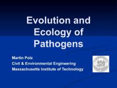 抗生素英文课件精品——Evolution and Ecology of Pathogens
