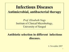 抗生素英文课件精品——Infectious Diseases Antimicrobial, antibacterial therapy