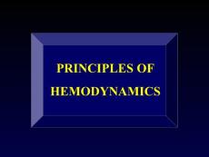 PRINCIPLES OF HEMODYNAMICS