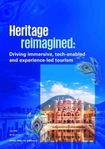 遗产重新构想 推动沉浸式、技术驱动和体验导向的旅游业 Heritage reimagined  Driving immersive tech
