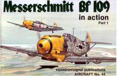[Aviation Squadron Signal] [Aircraft in Action] N1044 - Messerschmitt Bf109 Part 1