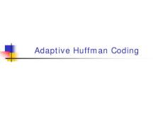 Adaptive Huffman Coding