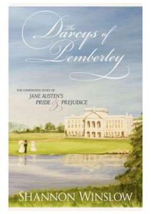 Darcys of Pemberley, The - Shannon Winslow