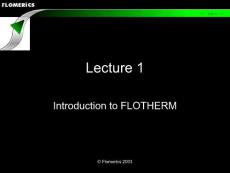 Introduction to FLOTHERM 教程