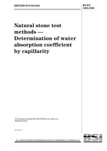BS EN 1925-1999 Natural stone test methods Ð Determination of water absorption coefficient by capillarity