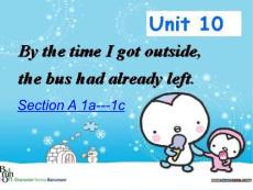 By the time I got outside， the bus had already left课件4 - 复制