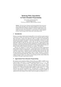 Reducing Policy Degradation in Neuro-Dynamic Programming