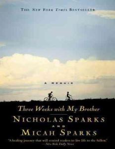 Three Weeks With My Brother - Nicholas Sparks