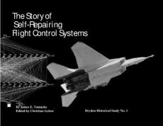 Story of Self-Repairing Flight Control Systems (2003)