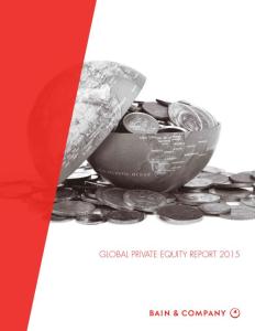 贝恩咨询2015年全球私募基金行业投资报告 Bain Global Private Equity Report 2015