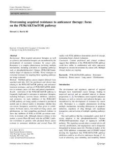 Overcoming acquired resistance to an Source Cancer Chemother Pharmacol SO 2013 Feb 3[PMIDN23377372]