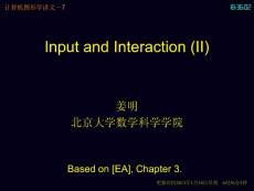 北京大学计算机图形学 第七讲 Input and Interaction(II)