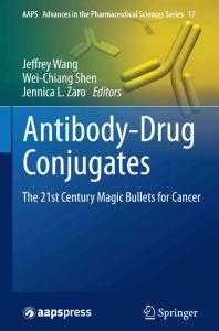(vol 17)Antibody-Drug Conjugates_ The 21st Century Magic Bullets for Cancer(2015)