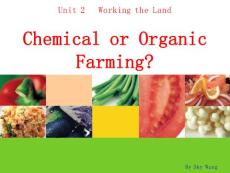 M4U2_chemical_or_organic_farmingppt课件.ppt