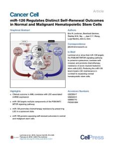 Cancer Cell-2016-miR-126 Regulates Distinct Self-Renewal Outcomes in Normal and Malignant Hematopoietic Stem Cells