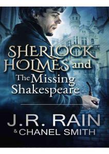 神探夏洛克與丟失的莎士比亞 - Sherlock Holmes and the Missing Shakespeare - J.R. Rain