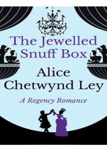 The Jewlled Snuff Box - Alice Chetwynd Ley
