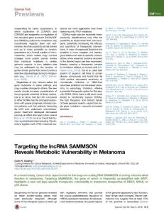 Cancer Cell-2016-Targeting the lncRNA SAMMSON Reveals Metabolic Vulnerability in Melanoma