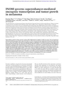 Genes Dev.-2016-Zhou-1440-53-INO80 governs superenhancer-mediated oncogenic transcription and tumor growth in melanoma
