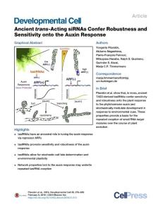 Developmental Cell-2016-Ancient trans-Acting siRNAs Confer Robustness and Sensitivity onto the Auxin Response