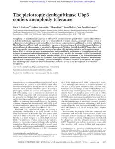 Genes Dev.-2016-Dodgson-2259-71-The pleiotropic deubiquitinase Ubp3 confers aneuploidy tolerance
