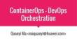 ContainerOps – DevOps Orchestration