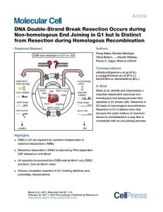 Developmental Cell-2017-DNA Double-Strand Break Resection Occurs during Non-homologous End Joining in G1 but Is Distinct from Resection during Homologous Recombination