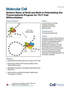 Molecular Cell-2017-Distinct Roles of Brd2 and Brd4 in Potentiating the Transcriptional Program for Th17 Cell Differentiation