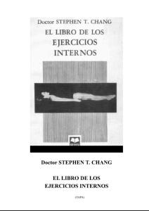 El Libro de Los Ejercicios Internos- Dr  Stephen T  Chang