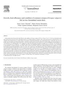 growth, feed efficiency and condition of common octopus (octopus vulgaris) fed on two formulated moist diets