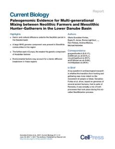 Current-Biology_2017_Paleogenomic-Evidence-for-Multi-generational-Mixing-between-Neolithic-Farmers-and-Mesolithic-Hunter-Gatherers-in-the-Lower-Danube